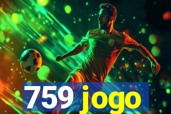 759 jogo